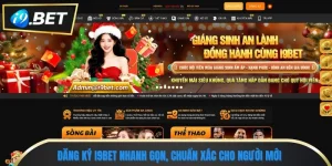 3 Bước Đăng Ký I9bet Nhanh Gọn, Chuẩn Xác Cho Người Mới