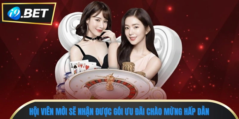 Khuyến Mãi I9bet - Ưu Đãi Hot Hàng Tuần Không Thể Bỏ Lỡ 2 Hội viên mới sẽ nhận được gói ưu đãi chào mừng hấp dẫn