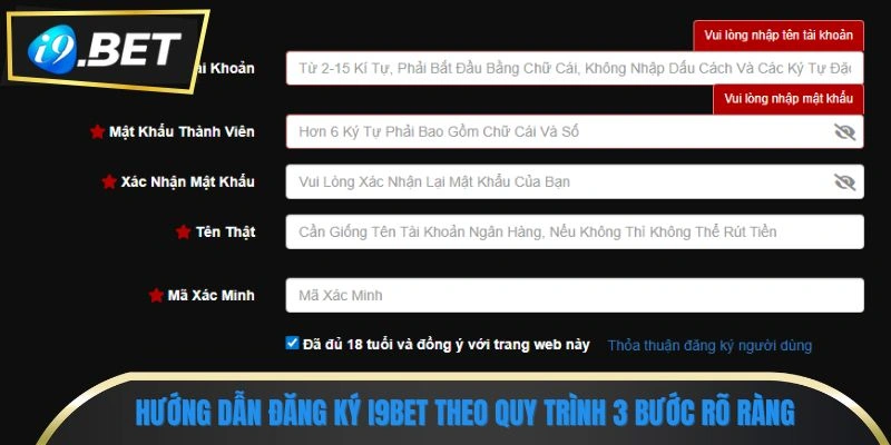 3 Bước Đăng Ký I9bet Nhanh Gọn, Chuẩn Xác Cho Người Mới 2 Hướng dẫn đăng ký i9bet theo quy trình 3 bước rõ ràng