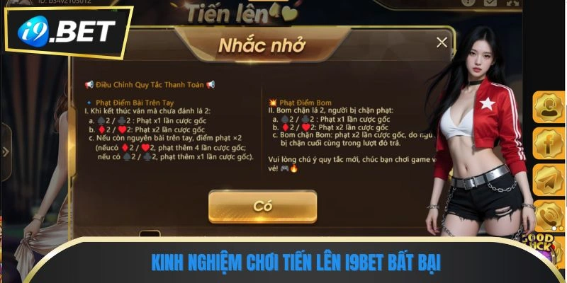 Tiến Lên I9BET - Tựa Game Bài Online Dễ Chơi, Dễ thắng 3 Kinh nghiệm chơi Tiến lên I9BET bất bại