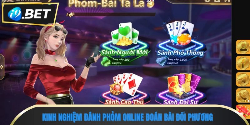 Kinh Nghiệm Đánh Phỏm Online - Bí Quyết Nâng Cao Tỷ Lệ Thắng 2 Kinh nghiệm đánh Phỏm online đoán bài đối phương