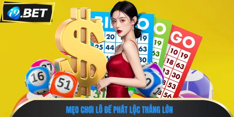 Lô Đề Phát Lộc Tổng Hợp Chiến Lược Trúng Số Nhanh Nhất 3 Mẹo chơi lô đề phát lộc thắng lớn
