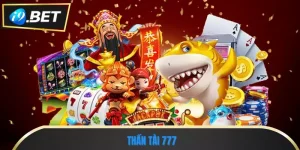 Thần Tài 777 – Siêu Phẩm Quay Hũ Đậm Chất Tài Lộc Á Đông